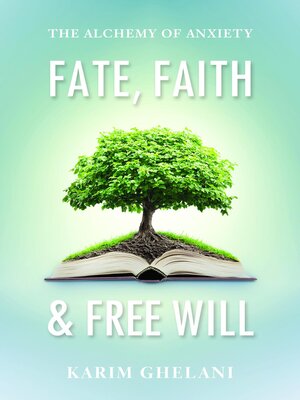 cover image of Fate, Faith & Free Will